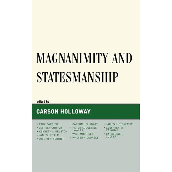 Magnanimity and Statesmanship, (Hardcover)