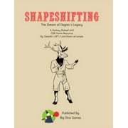Shapeshifting : The Dream of Dagrec's Legacy (Paperback)