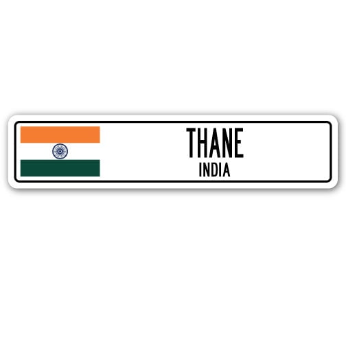 THANE INDIA Street Sign Indian flag city country road wall gift