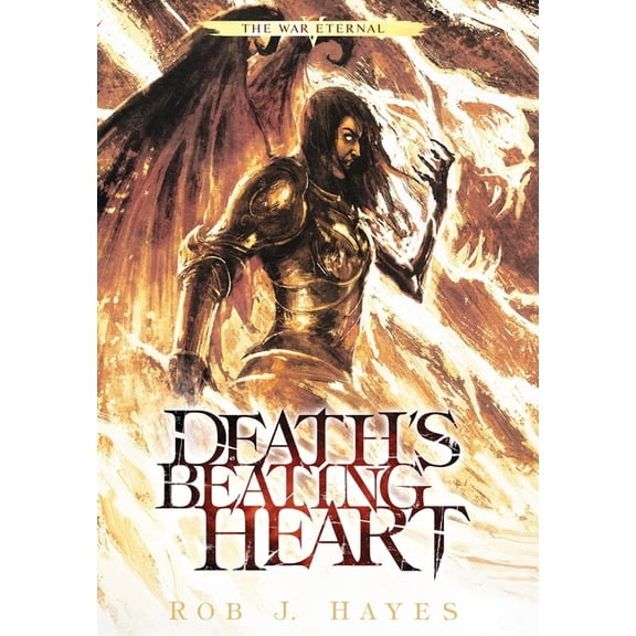 War Eternal Death's Beating Heart, Book 5, (Hardcover)
