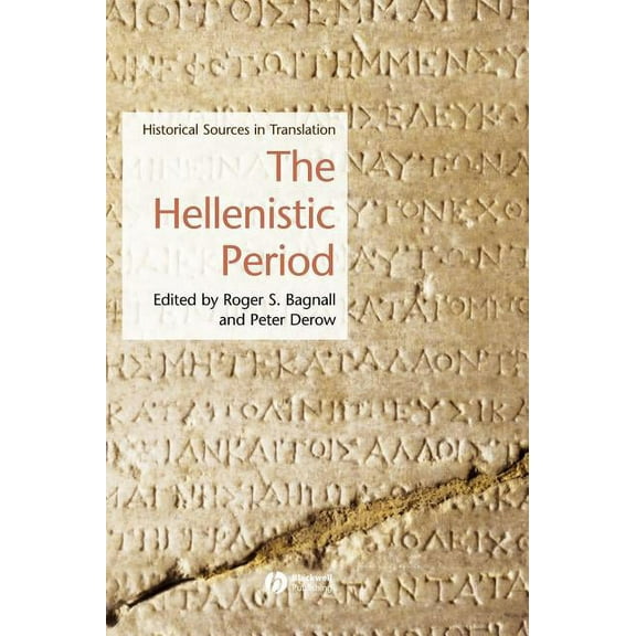 Blackwell Sourcebooks in Ancient History: The Hellenistic Period (Hardcover)