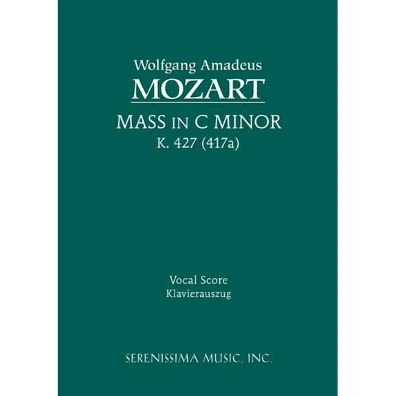 Mass in C-minor, K.427: Vocal score, (Paperback)
