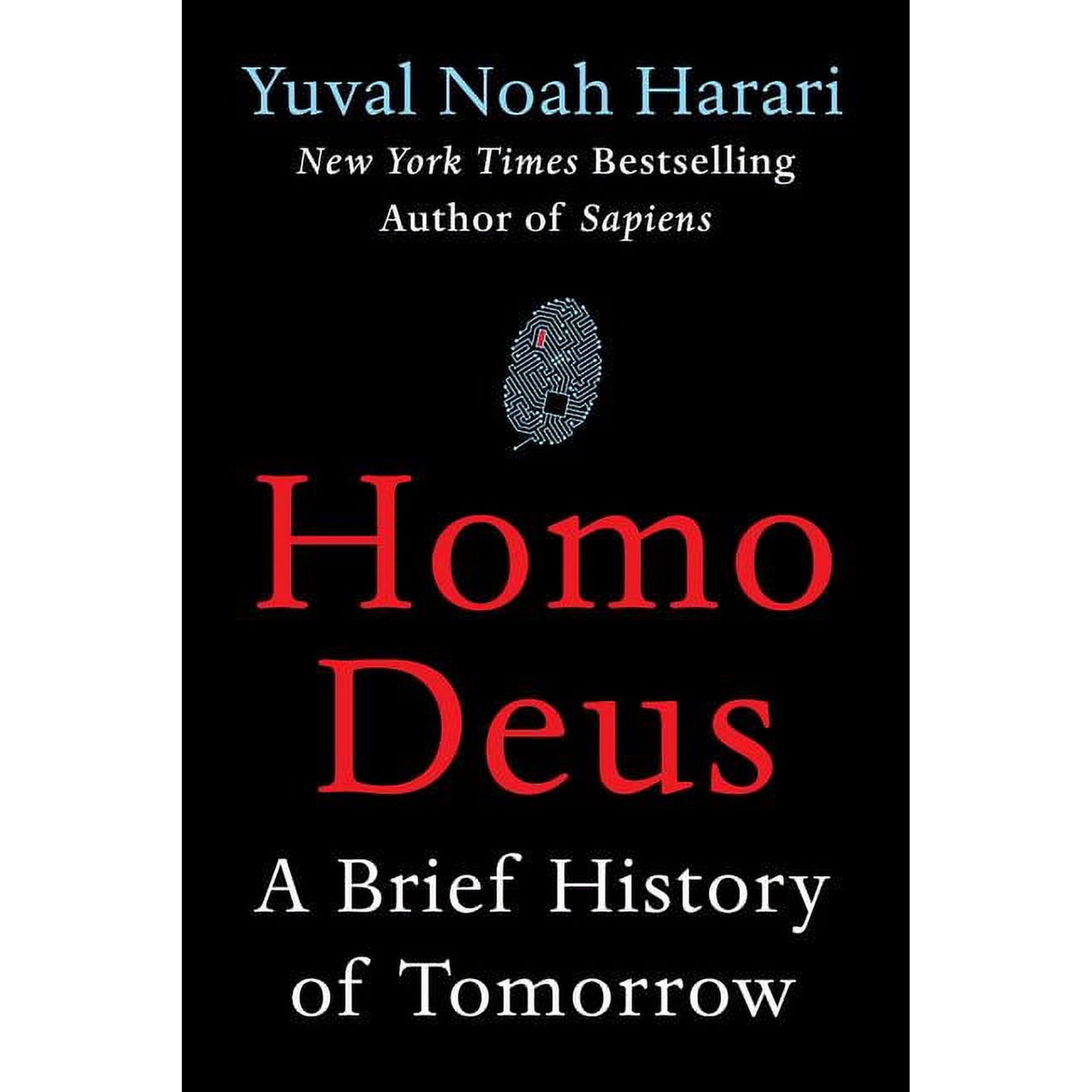 Homo Deus: A Brief History of Tomorrow, (Hardcover)
