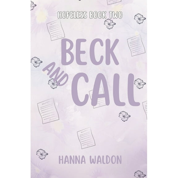 Hopeless Beck and Call, Book 2, (Paperback)