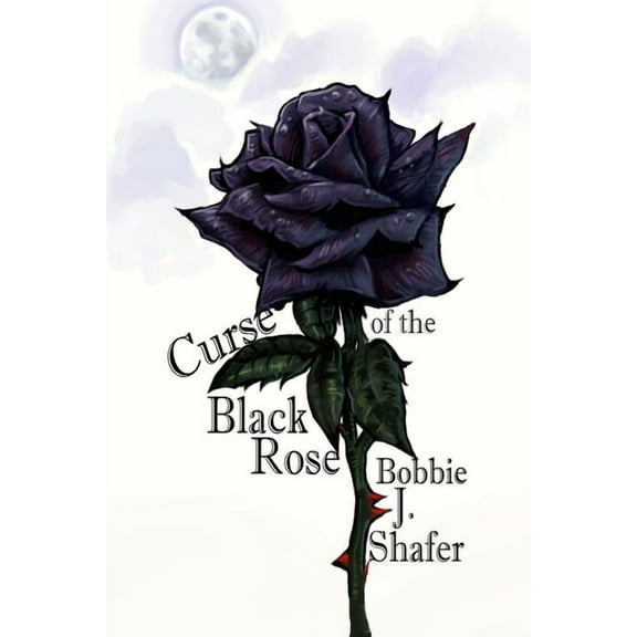 Curse of the Black Rose (Paperback)