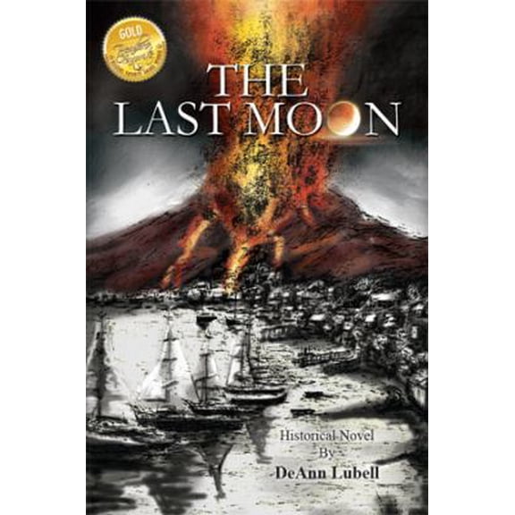 Pre-Owned The Last Moon (Paperback) 1450014437 9781450014434