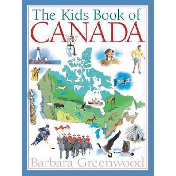Pre-Owned The Kids Book of Canada (Paperback) 1554532264 9781554532261