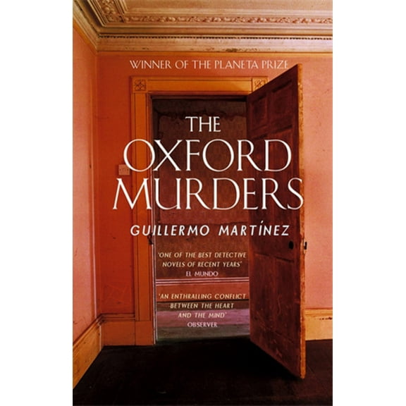 The Oxford Murders (Paperback) by Guillermo Martinez