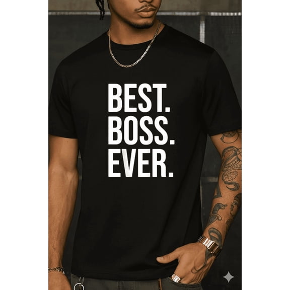 Best Boss Ever For Women Men Work Appreciation Gift Unisex T-Shirt, up to Size 5XL