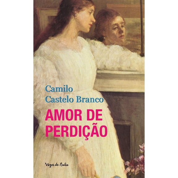 Amor de perdição (edição de bolso) (Paperback)