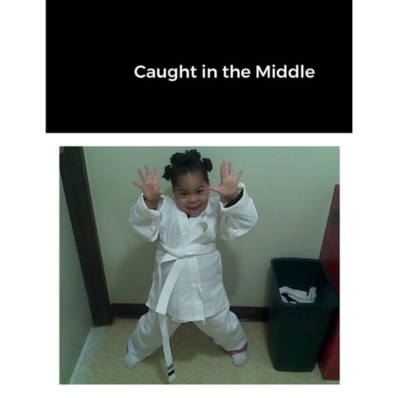 Caught in the Middle, (Paperback)