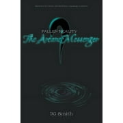 Fallen Reality: The Arcane Messenger (Paperback)