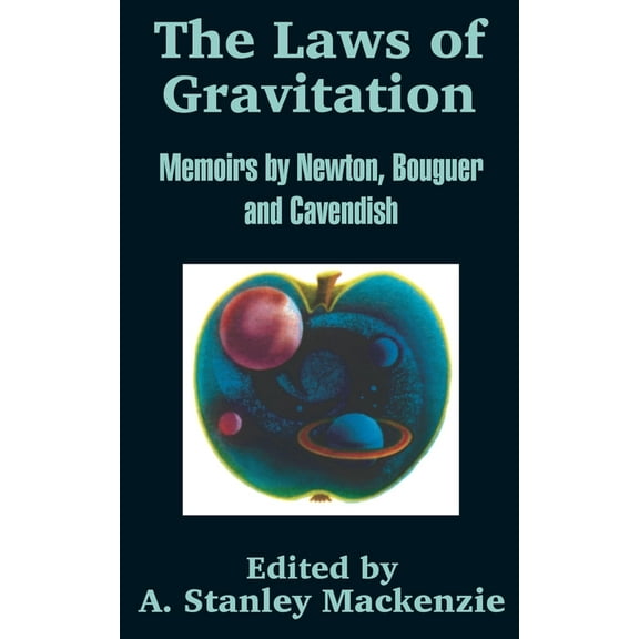 The Laws of Gravitation (Paperback)