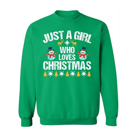 A Girl Who Loves Christmas Sweatshirt Women -Image by Shutterstock, Female 3X-Large
