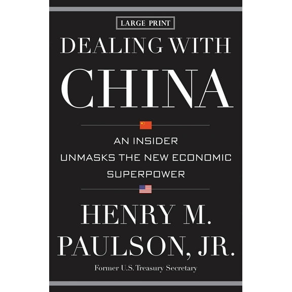 Dealing with China : An Insider Unmasks the New Economic Superpower (Hardcover)