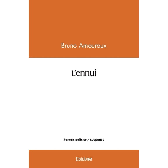 L'ennui, (Paperback)