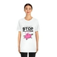 thumbnail image 4 of Please. Please Stop Playing Cupid Unisex Women Man Jersey Short Sleeve Tee, 4 of 10