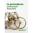 thumbnail image 1 of LO POSMODERNO PASADO Y PRESENTE CASIMIRO LIBROS RENATO BARILLI, 1 of 1