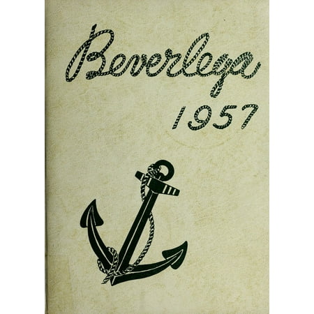 (Custom Reprint) Yearbook: 1957 Beverly High School - Beverlega Yearbook (Beverly MA)