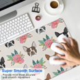 thumbnail image 4 of Long Mouse Pads for Desk,Boston Terrier Dog and Flower Florals Desk Mats on Top Of Desks, Desk Mouse Pad Extra Large with 3mm Non-Slip Base and Stitched Edge for Gaming,Office,Work,Home 31.5"x15.7", 4 of 6