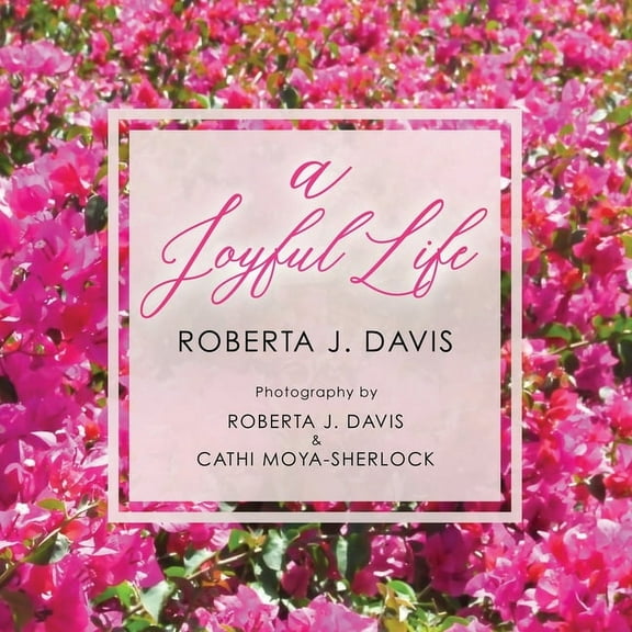 A Joyful Life, (Paperback)