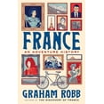 thumbnail image 1 of Pre-Owned France: An Adventure History (Hardcover) 1324002565 9781324002567, 1 of 1