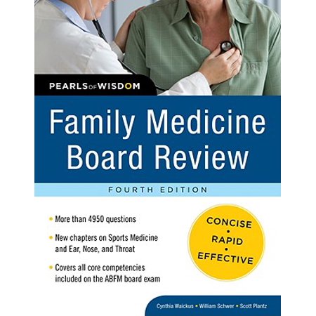 Family Medicine Board Review: Pearls of Wisdom, Fourth