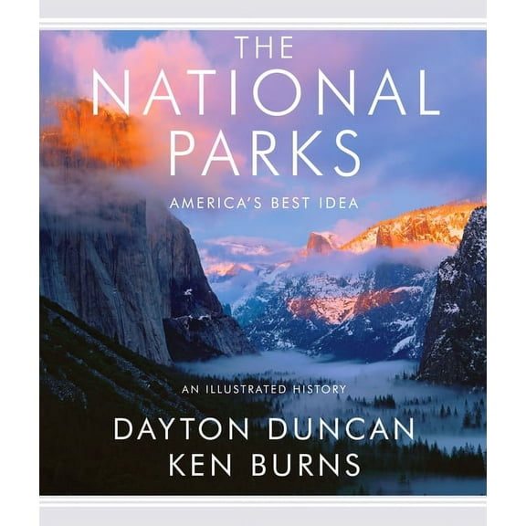 The National Parks: America's Best Idea, (Hardcover)
