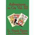 thumbnail image 2 of Adventures in Oz Vol. III: The Patchwork Girl of Oz, Little Wizard Stories of Oz, Tik-Tok of Oz, 2 of 4
