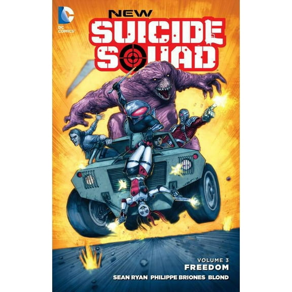 New Suicide Squad Vol. 3: Freedom