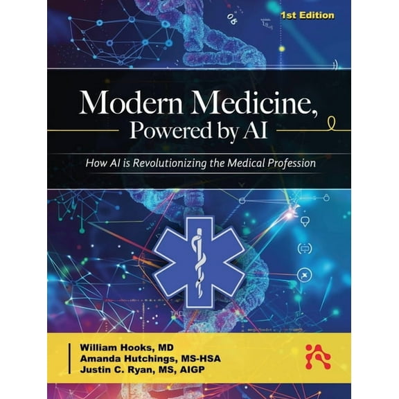 Modern Medicine, Powered by AI, (Hardcover)