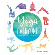 Yoga for Everyone : 50 Poses For Every Type of Body (Paperback)