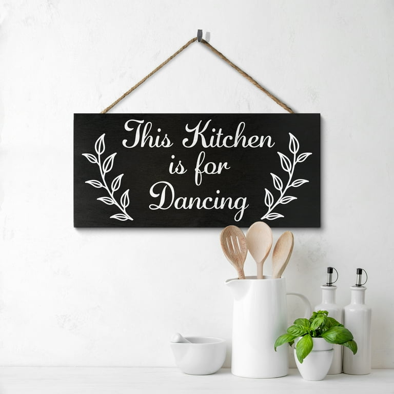 JennyGems Funny Kitchen Signs This Kitchen is for Dancing 6x13