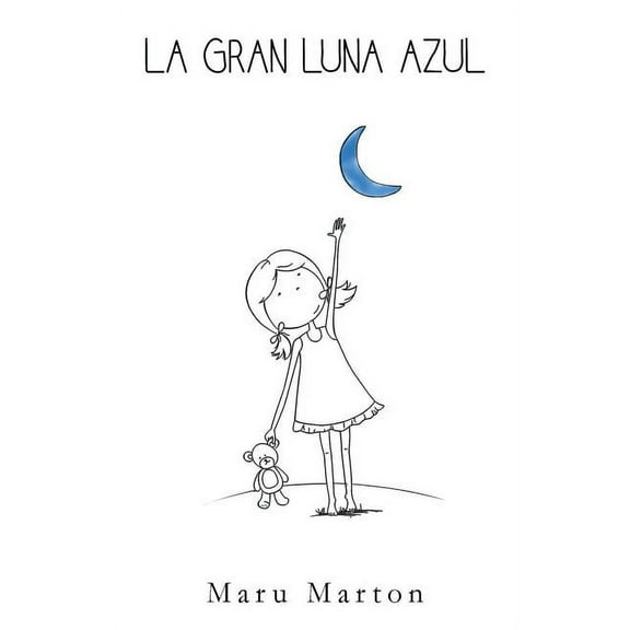 La Gran Luna Azul (Paperback)