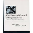 thumbnail image 1 of The External Control of Organizations: A Resource Dependence Perspective, 1 of 2
