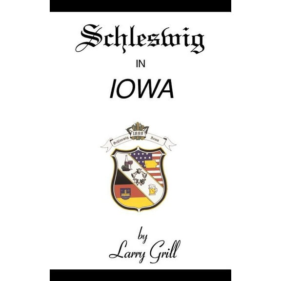 Schleswig in Iowa (Paperback)
