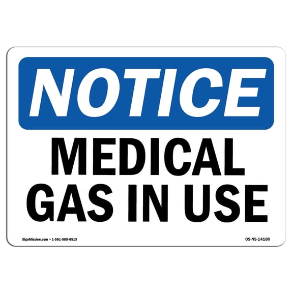 OSHA Notice Signs - Medical Gas In Use | Decal | Protect Your Business, Construction Site, Warehouse & Shop Area | Made in the USA
