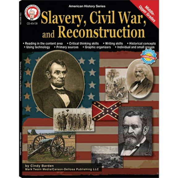 Pre-Owned American History Series: Slavery, Civil War, and Reconstruction, Grades 6 - 12 (Series #8) (Paperback)