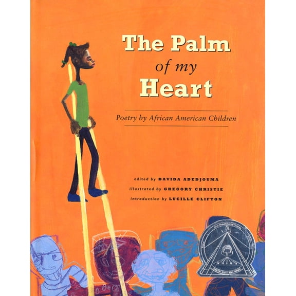 The Palm of My Heart: Poetry by African American Children, (Paperback)