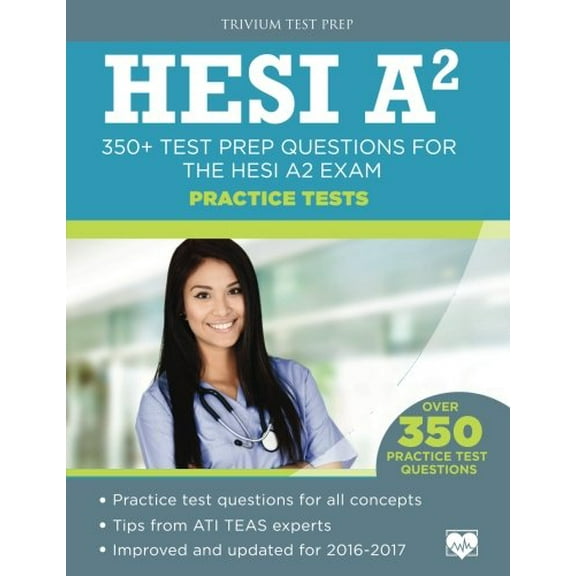 Pre-Owned HESI A2 Practice Tests: 350  Test Prep Questions for the HESI A2 Exam Paperback