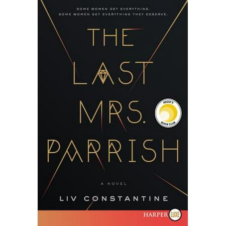 - The Last Mrs. Parrish