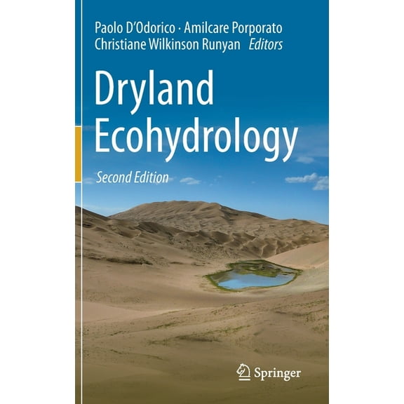 Dryland Ecohydrology, (Hardcover)