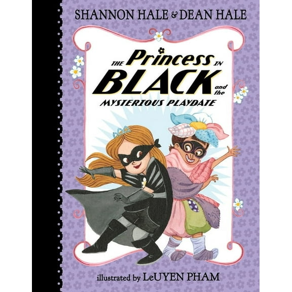 The Princess in Black and the Mysterious Playdate (Hardcover)
