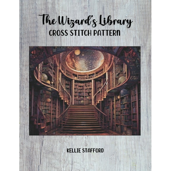 The Wizard's Library Cross Stitch Pattern (Paperback) by Kellie Stafford