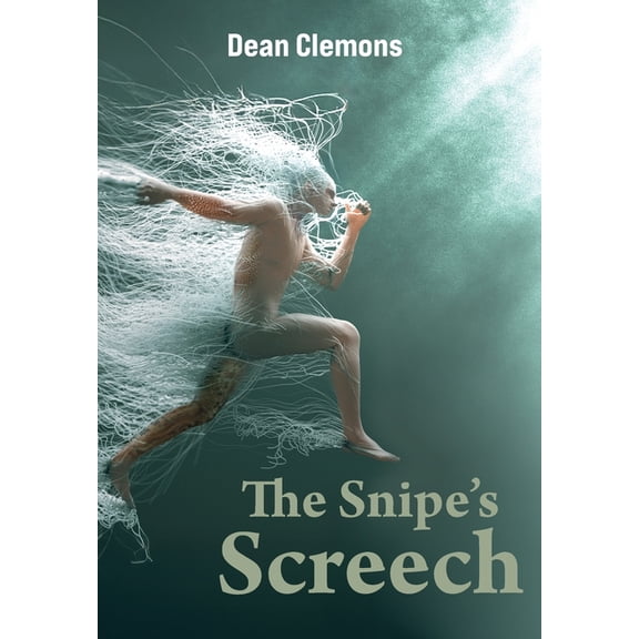 The Snipe's Screech, (Hardcover)