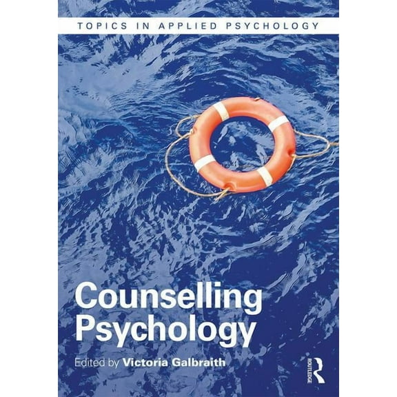 Topics in Applied Psychology Counselling Psychology, (Paperback)