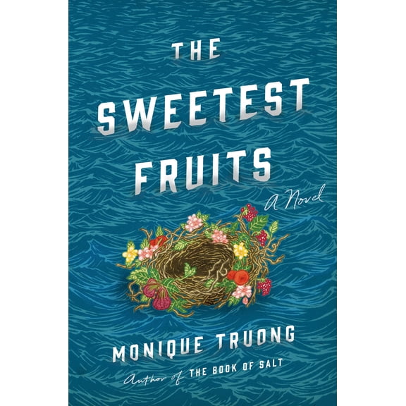 Pre-Owned The Sweetest Fruits (Hardcover) 0735221014 9780735221017