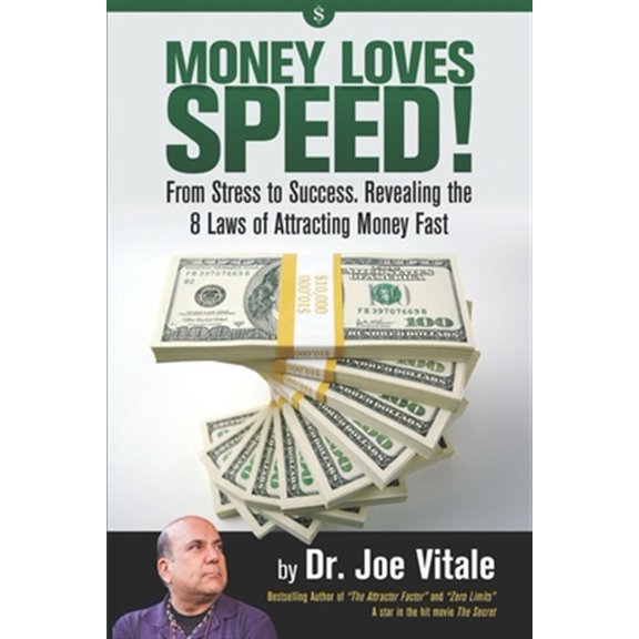 Pre-Owned Money Loves Speed: From Stress to Success: Revealing the 8 Laws of Attracting Money Fast