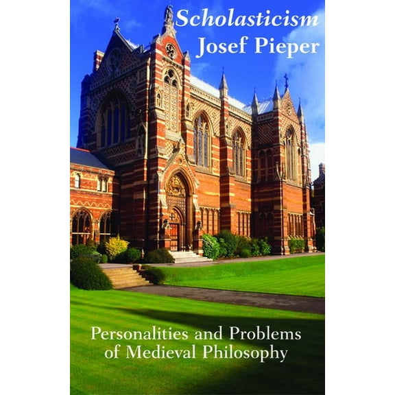 Scholasticism: Personalities & Problems Medieval Philosophy, (Paperback)