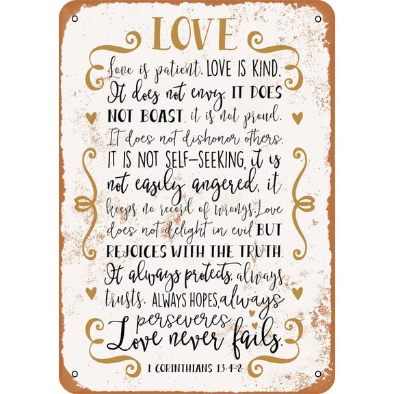 7 x 10 METAL SIGN - Bible Art - 1 Corinthians 13:4-8 - Vintage Rusty Look